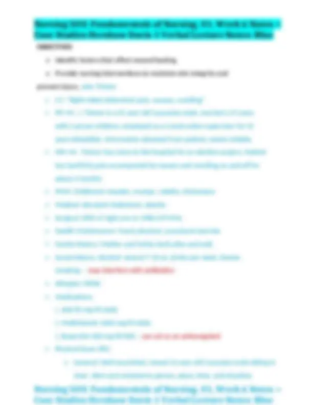 Nursing 503: Fundamentals of Nursing, 01, Week 6 Notes + Case Studies ...