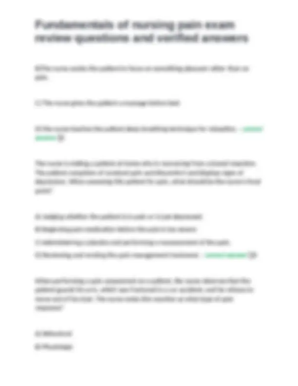 Fundamentals of Nursing Pain Exam Review Questions and Verified Answers ...