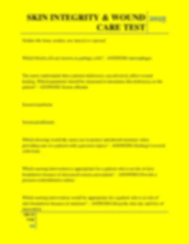 Integrity Skin Tester Interface Skin Integrity & Wound Care Test: Multiple Choice Questions and Answers ...