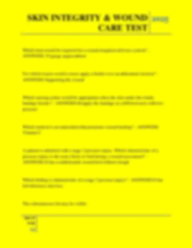 Integrity Skin Tester Interface Skin Integrity & Wound Care Test: Multiple Choice Questions and Answers ...