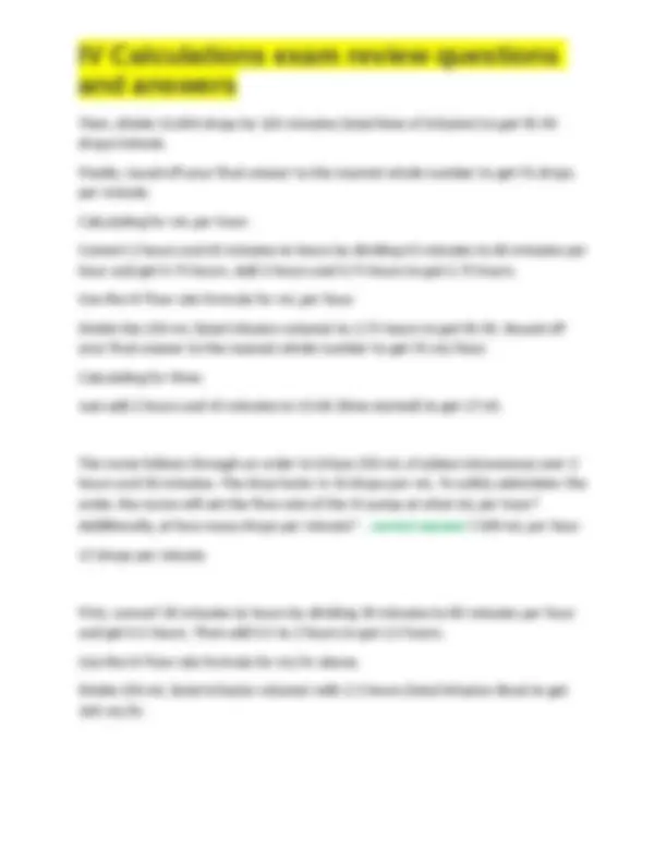 IV Calculations Exam Review Questions and Answers | Exams Nursing | Docsity