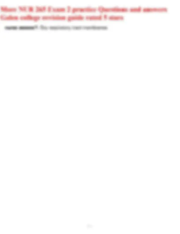 More NUR 265 Exam 2 practice Questions and answers Galen college ...