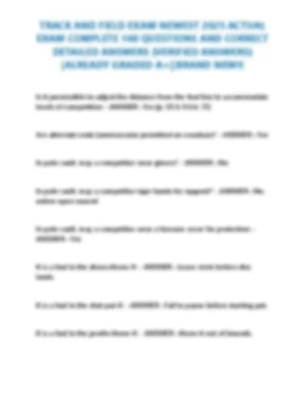 TRACK AND FIELD EXAM NEWEST 2025 ACTUAL EXAM COMPLETE 160 QUESTIONS AND ...