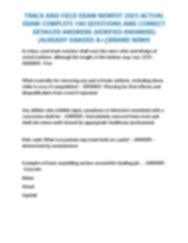 TRACK AND FIELD EXAM NEWEST 2025 ACTUAL EXAM COMPLETE 160 QUESTIONS AND ...