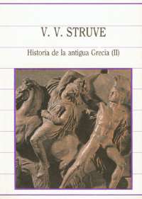 STRUVE, V. V. - Historia de la antigua Grecia II