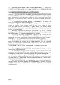 LA COMUNIDAD INTERNACIONAL CONTEMPORÁNEA. LA SOCIEDAD INTERNACIONAL COMO BASE SOCIAL DEL DERECHO INT