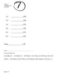 5 Questions of Organic Chemistry II - Exam 3 | CHEM 241 - Docsity