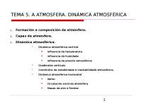 TEMA 5. A ATMOSFERA. DINÁMICA ATMOSFÉRICA Formación e composición d
