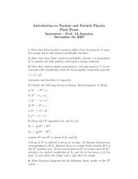 Final Exam 2007 | Nuclear and Particle Physics I | PHYS 822 - Docsity
