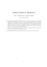 Análisis y Diseño de Algoritmos I - Tema 1: Introducción y conceptos básicos