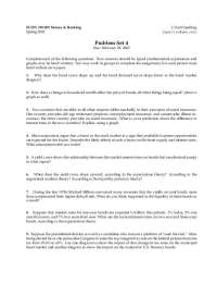 Money & Banking Problem Set 4 for ECON 310, Spring 2002