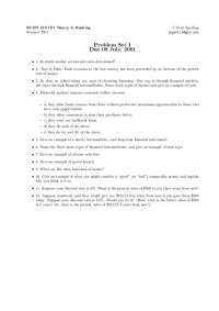 Money & Banking Problem Set for ECON 310 - Summer 2001 by J. Scott Sperling