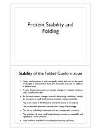 Protein Stability and Folding - Lecture Slides | CHEM 660 - Docsity