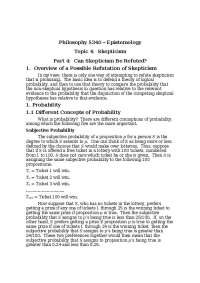 Lecture Notes on Skepticism - Epistemology | PHIL 5340
