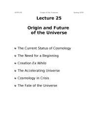 Plan Of Lecture Infinity And The Future Of The Universe Astr 121 Docsity