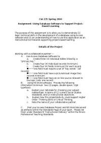Database Project for Supporting Project-Based Learning in Spring 2004 C&I 235 Assignment