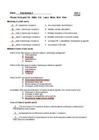 Quiz 2 Questions with Answer Key - General Pharmacology I | PHCOL 402