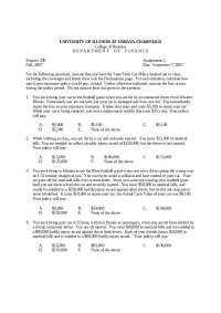 Insurance Coverage Calculations for Finance 230 Scenarios, University of Illinois - Prof. 