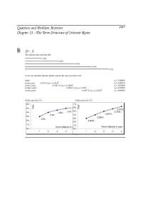 The Term Structure of Interest Rates - Question with Answers | FIN 300