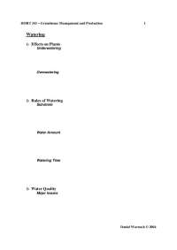 Greenhouse Management and Production: Watering and Irrigation Systems - Prof. Daniel F. Wa