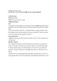 CHEM 550 Problem Set #7: He Atom Excited States, Fermions, Bosons, Term Symbols - Prof. Da