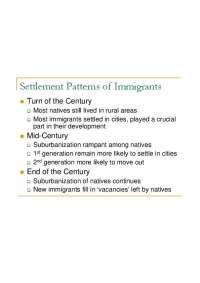 Settlement Patterns of Immigrants: Gateway Cities and Urban Development - Prof. Bryan Syke