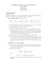 Problem Set 1 - Introduction to Quantum Mechanics II | PHY 4605 - Docsity
