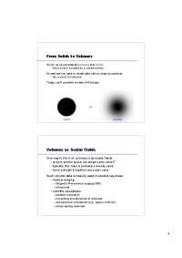 Volume Modeling: From Solids to Scalar Fields and Implicit Surfaces