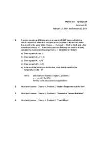 Physics 427 Homework 4: Ising Model and Thermal Radiation Problems