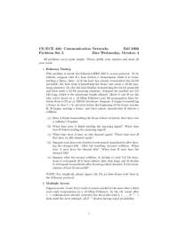 Communication Networks Problem Set 3: Ethernet Collisions, Multiple Access, Token Rings