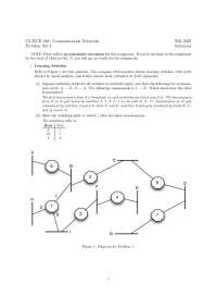 Communication Networks Problem Sets: Solutions for CS/ECE 438 Fall 2007, Problem Set 3
