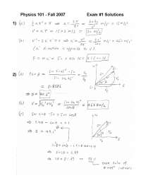 4 Solved Questions on General Physics-Lecture - Exam 1 | PHYS 101 - Docsity
