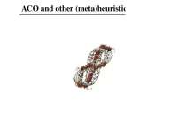 Ant Colony Optimization: A Metaheuristic Approach to Combinatorial Optimization