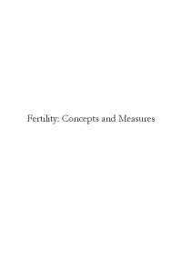 Fertility: Understanding Concepts, Measures, and Determinants