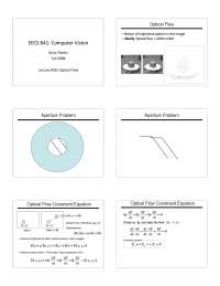 Computer Vision - Optical Flow - Slides | EECS 841 - Docsity