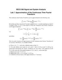 Approximation of the Continuous Time Fourier Transform for Lab 7 | EECS ...