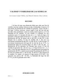 CALIDAD Y VIABILIDAD DE LAS SEMILLAS José Antonio Campo Villellas, Juan Manuel