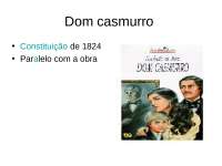 Dom casmurro e o direito constitucional de 1824