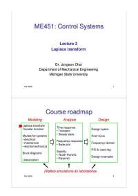 Lecture Slides on Laplace Transform - Control Systems | ME 451