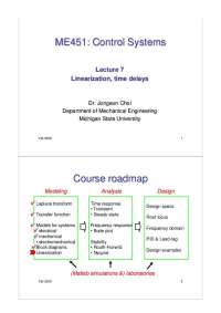 Linearization and Time Delays - Lecture Slides | ME 451