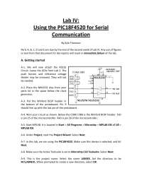 Using the PIC18F4520 for Serial Communication - Lab 4 | ECE 480 - Docsity