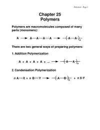 Polymers - Organic Chemistry - Lecture Slides | CH 332 - Docsity