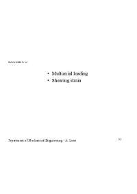 Multiaxial Loading - Mechanics of Deformable Solids - Lecture Slides | ME 222