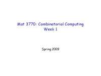Combinatorial Computing: Week 1 - Graph Theory and Matching
