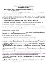 Third Exam Questions - Greenhouse Structures and Management | HRT 221