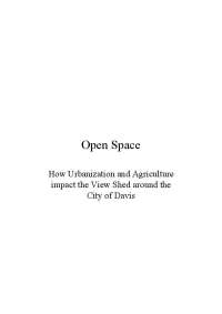 Impact of Urbanization and Agriculture on the View Shed around Davis: A 12-Year Analysis