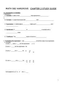 MATH 582 Hargrove: Ch. 2 Study Guide - Variables, Simplifying, Equations - Prof. Lynn Harg