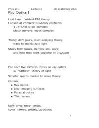 Ray Optics I, Wave Optics Lenses - Lecture Notes | PHYS 5310 - Docsity