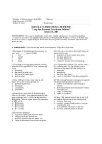 Macroeconomics Midterm Exam - Version B, Drake University, Fall 2005 - Prof. William M. Bo