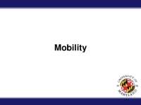 Mobility - Communication Networks - Lecture Slides | ENEE 426